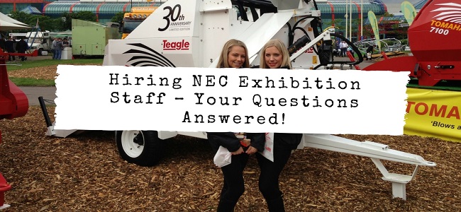 Hiring NEC Exhibition Staff – Your Question