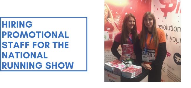 Hiring Promotional Staff For The National Running Show