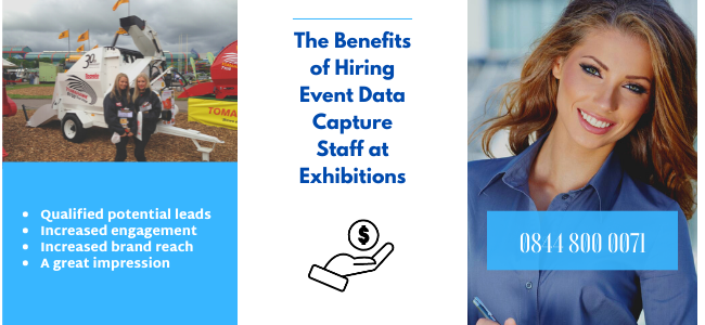 The Benefits Of Hiring Event Data Capture Staff At Exhibitions