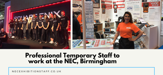Professional Temporary Staff To Work At The NEC, Birmingham (1)