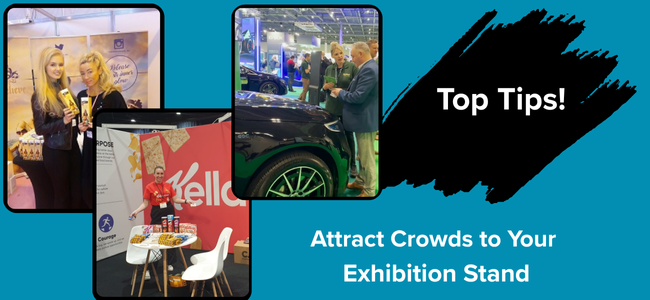 attract crowds to exhibition stand