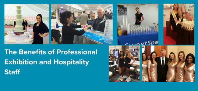 Benefits of Professional Exhibition and Hospitality Staff